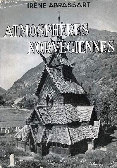 Atmosphres norvgiennes - envoi de l'auteur.