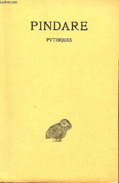 Pythiques - tome 2 - Collection des universits de France - 3e dition revue et corrige.