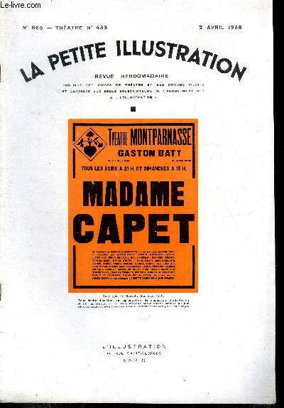 La petite illustration - nouvelle srie n 865 - thatre n 433 - Madame Capet, pice en trois actes et dix tableaux par Marcelle-Maurette, reprsent pour la premire fois le 21 dcembre 1937 au thatre Montparnasse