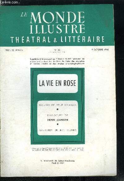 Le monde illustr, thatral & littraire n 33 - La vie en rose, film produit par Raoul Ploquin en co-production avec U.G.C.