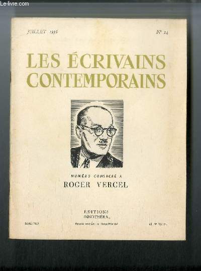 Les crivains contemporains n 24 - Roger Vercel vu par Romain Rolland, Roger Vercel et son oeuvre par Lonce Peillard, Ete indien