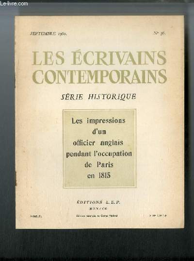 Les crivains contemporains Srie historique n 56 - Les impressions d'un officier anglais pendant l'occupation de Paris en 1815 par Cavalie Mercer