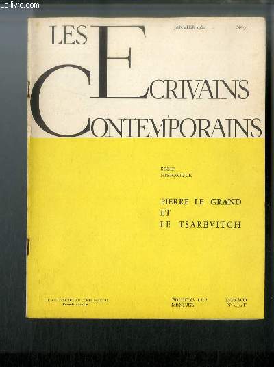 Les crivains contemporains Srie historique n 95 - Pierre Le Grand et le Tsarvitch par Raymond Cartier