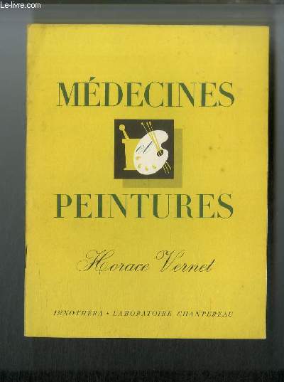 Mdecines et peintures n 66 - Horace Vernet 1789-1863 par Emmanuel Fougerat