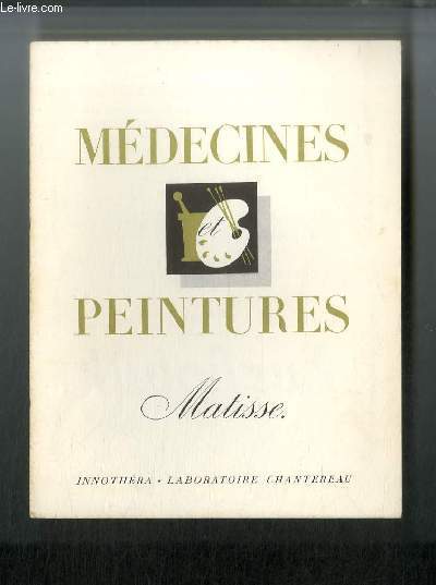 Mdecines et peintures n 77 - Matisse, par Waldemar-George