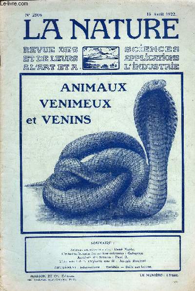 La nature n 2506 - Animaux venimeux et venins par Ren Merle, L'industrie franaise des matires colorantes par Galopeau, La tlphonie sans fil par Joseph Roussel.