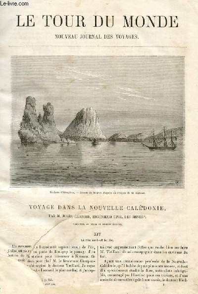 Le tour du monde - nouveau journal des voyages - livraisons n444,445,446 et 447 - Voyage  la Nouvelle Caldonie par Jules Garnier, ingnieur civil des mines (1863-1866).