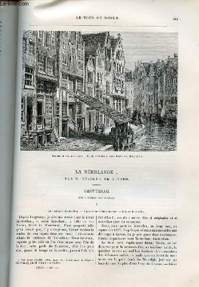 Le tour du monde - nouveau journal des voyages - livraison n928,929 et 930 - La nerlande par Charles de Coster - amsterdam (1878).
