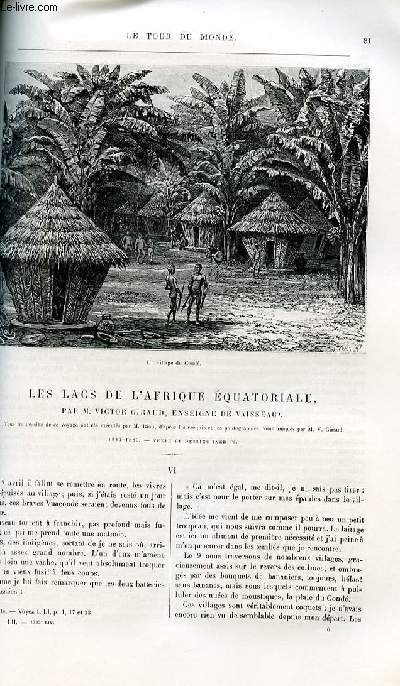 Le tour du monde - nouveau journal des voyages - livraison n1335,1336,1337 et 1338 - Les lacs de l'Afrique quatoriale par Victor Giraud, enseigne de vaisseau (1883-1885).