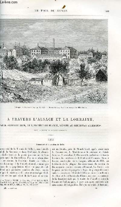 Le tour du monde - nouveau journal des voyages - livraison n1397 - A travers l'Alsace et la Lorraine par Charles Grad, de l'institut de France, dput au reichstag allemand (1886) -  suivre.