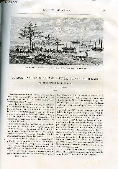Le tour du monde - nouveau journal des voyages - livraisons n1467, 1468 et 1469 - Voyage dans la Sngambie et la Guine portugaise par le capitaine H. Brosselard.