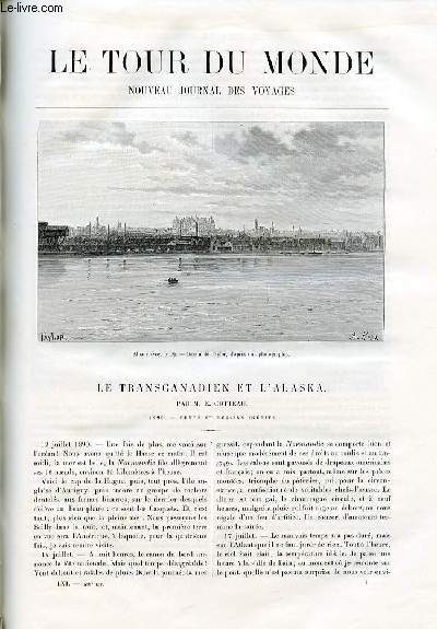 Le tour du monde - nouveau journal des voyages - livraisons n1591et 1592 - Le transcanadien et l'Alaska par E. Cotteau.