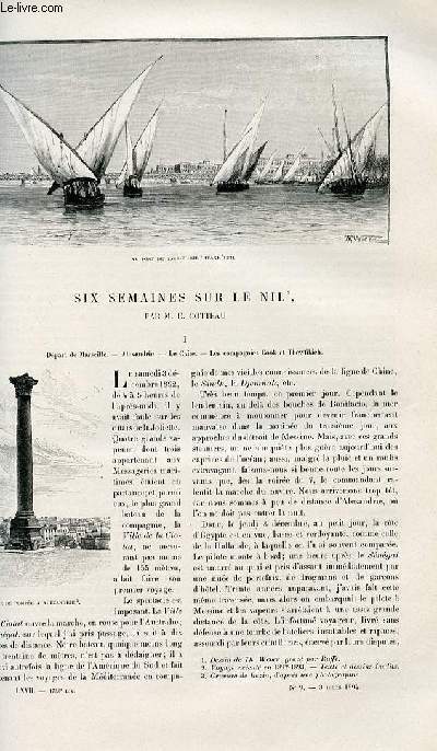 Le tour du monde - nouveau journal des voyages - livraison n1730,1731 et 1732 - Six semaines sur le Nil par E. Cotteau.
