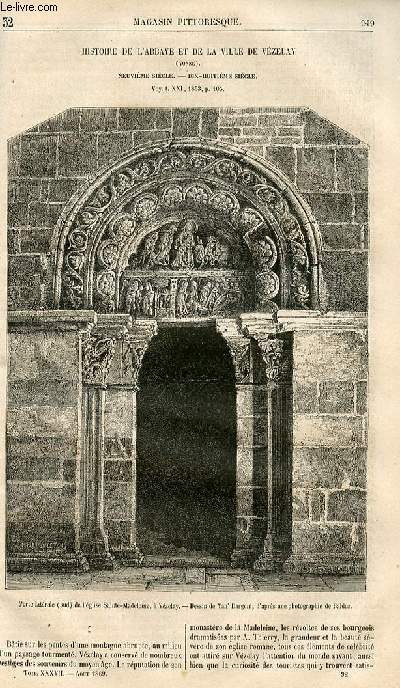 LE MAGASIN PITTORESQUE - Livraison n032 - Histoire de l'abbaye et de la ville de Vzelay (Yonne) - 9me sicle - 18me sicle .