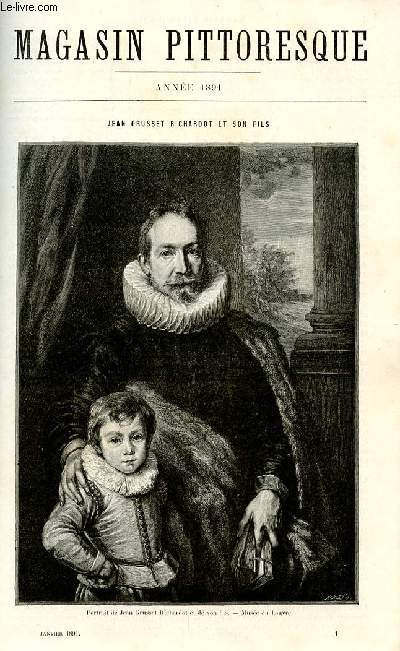 LE MAGASIN PITTORESQUE - Livraison n01 - Jean Grusset Richardot et son fils par Paul Mantz.