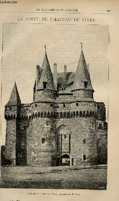 LE MAGASIN PITTORESQUE - Livraison n10 - La porte du chteau de Vitr , gravure de Puyplat.