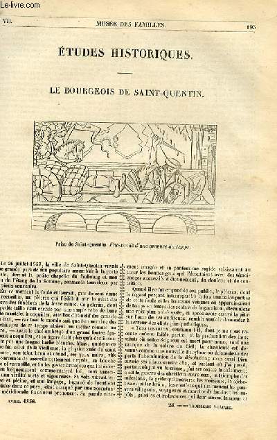 Le muse des familles - lecture du soir - 1re srie - livraisons n25 et 26 - Etudes historiques - Le bourgeois de Saint Quentin par Felix Davin.