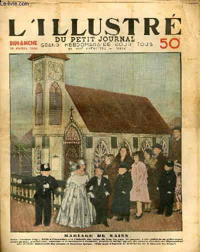 LE PETIT JOURNAL - supplment illustr numro 2260 - MARIAGE DE NAINS - UNE COLONIE D'EXILES ALLEMANDS EN FRANCE