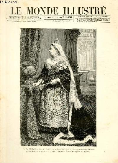 LE MONDE ILLUSTRE N1578 S. M. Victoria, reine du Royaume-Uni de Grande-Bretagne et d'Irlande, impratrice des Indes.