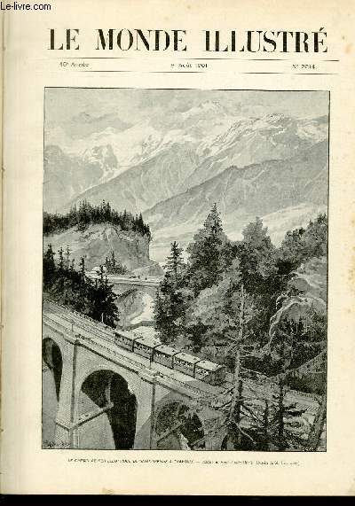 LE MONDE ILLUSTRE N2314 - Le chemin de fer lectrique de Saint-Gervais  Chamonix - Viaduc et Pont Sainte-Marie.