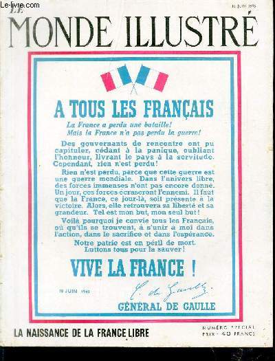 LE MONDE ILLUSTRE N 4312 La naissance de la France libre