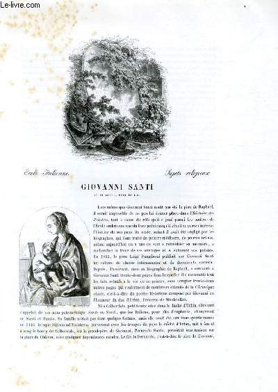 Biographie de Giovanni Santi ; Ecole Italienne ; Sujets religieux ; Extrait du Tome 1 de l'Histoire des peintres de toutes les coles.