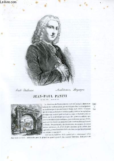Biographie de Jean-Paul Panini (n vers 1695 - mort en 1768) ; Ecole Italienne ; Architecture, Paysages; Extrait du Tome 1 de l'Histoire des peintres de toutes les coles.