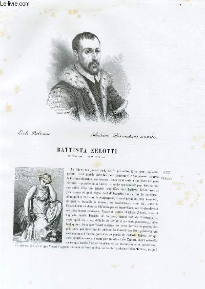 Biographie de Battista Zlotti (n vers 1530, mort vers 1590) ; Ecole Italienne ; Histoire, Dcorations murales ; Extrait du Tome 3 de l'Histoire des peintres de toutes les coles.
