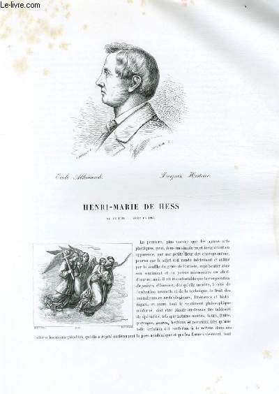 Biographie de Henri-Marie de Hess (1798-1863) ; Ecole Allemande ; Fresques, Histoire ; Extrait du Tome 8 de l'Histoire des peintres de toutes les coles.