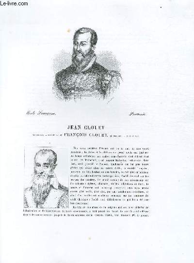 Biographie de Jean Clouet (1485-1545) et Franois Clouet (1510-1572) ; Ecole Franaise ; Portraits ; Extrait du Tome 11 de l'Histoire des peintres de toutes les coles.