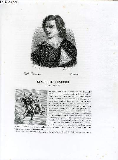Biographie d'Eustache Lesueur (1616-1655) ; Ecole Franaise ; Histoire ; Extrait du Tome 11 de l'Histoire des peintres de toutes les coles.