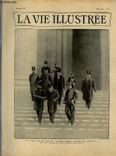 LA VIE ILLUSTREE N 37 M. Loubet et les fils du Prsident Carnot sortant du Panthon (24 juin 1899 - Cinquime anniversaire de l'assassinat du Prsident Carnot).