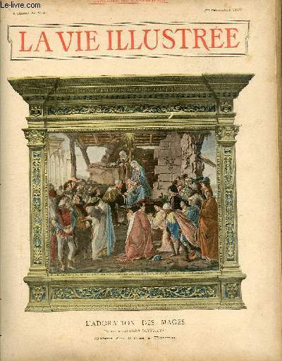 LA VIE ILLUSTREE Numro de Nol - L'Adoration des mages - Tableau de Sandro Botticelli (Galerie des Offices  Florence).