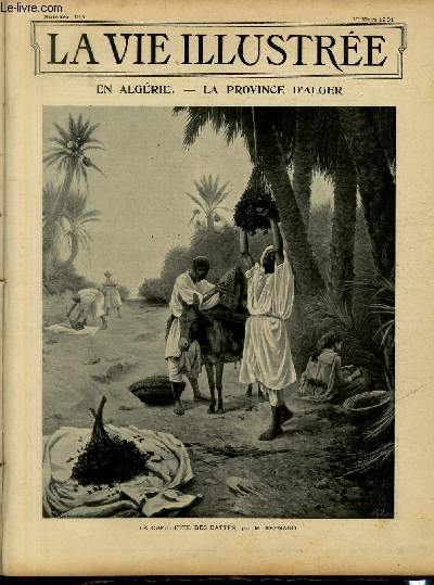 LA VIE ILLUSTREE N 124 En Algrie - La province d'Alger.