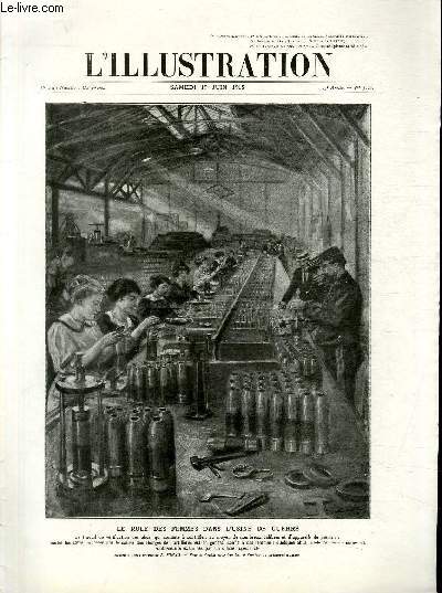 L'ILLUSTRATION JOURNAL UNIVERSEL N 3772 - Le role des femmes dans l'usine de guerre, dessin d'aprs nature de L.Jonas.