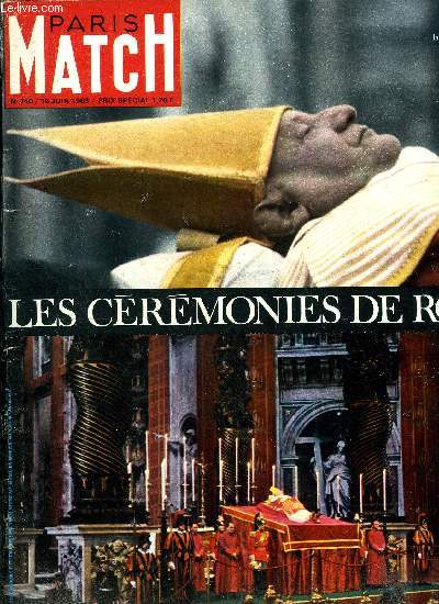 PARIS MATCH N 740 - Les deux cents jours de la confession de Fellini, Rome pleure son humble pape Jean, Raymond Cartier, Churchill et les grandes heures de notre destin, la guerre des boers, Ce livre d'images : l'apoge d'un monde qui va disparaitre