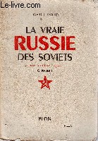 La vraie Russie des soviets. Avec 7 croquis dans le texte