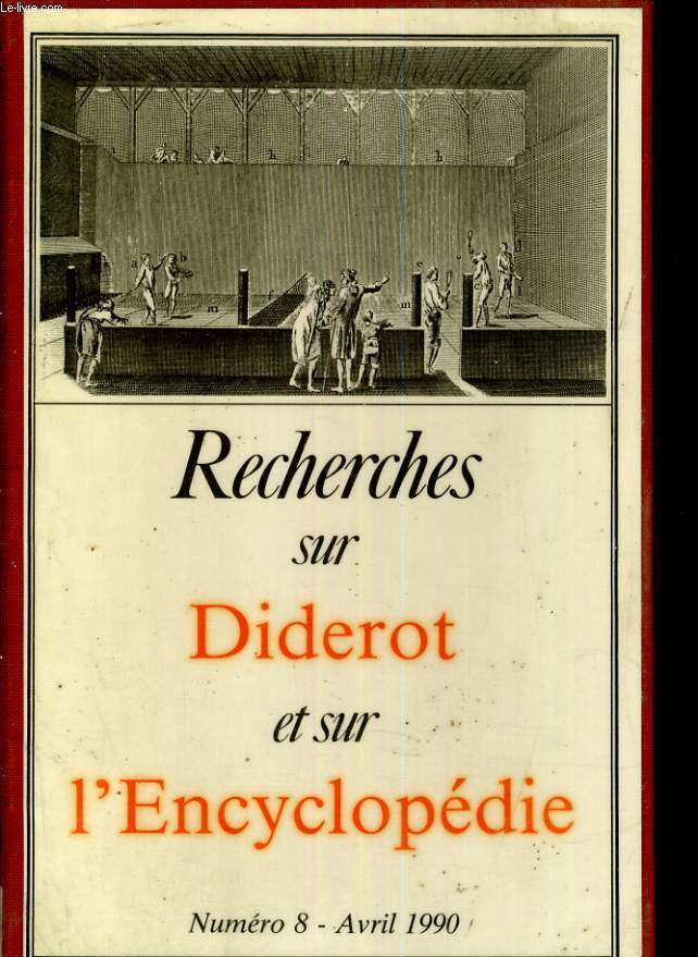 Recherches sur Diderot et sur l'encyclopdie. N8 - Avril 1990