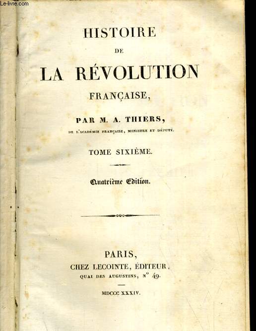 Histoire de la rvolution franaise. Tome sixime