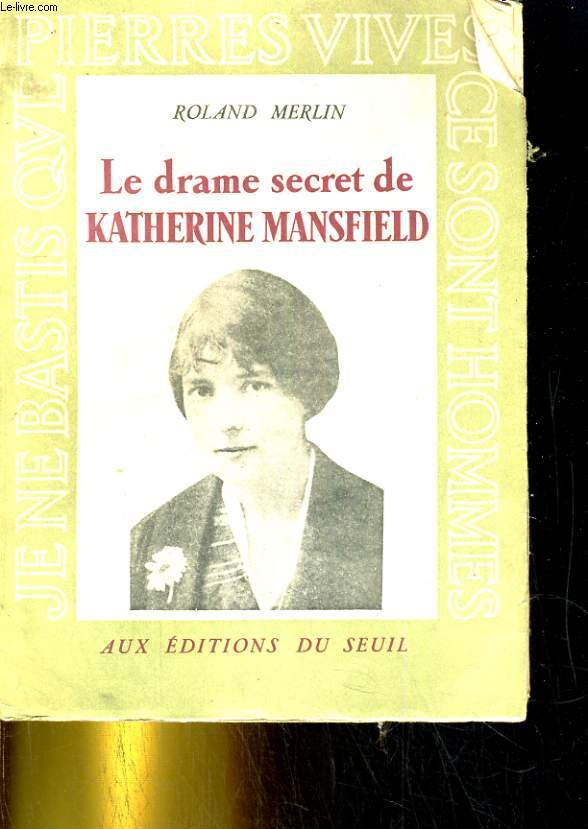 Le drame secret de Katherine Mansfield