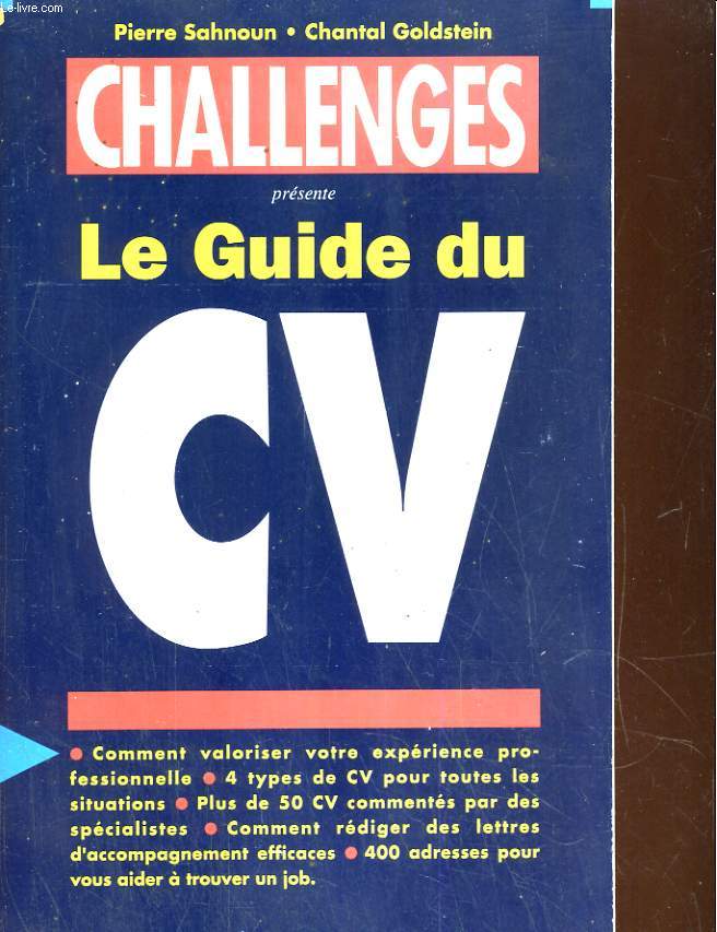 Challenges prsente Le Guide du CV