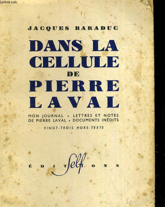 Dans la cellule de Pierre Laval