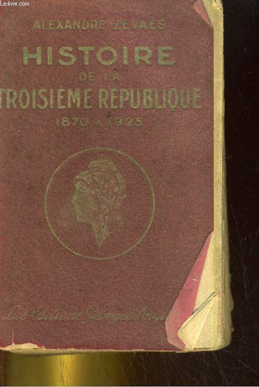 Histoire de la troisime rpublique - 1870  1925