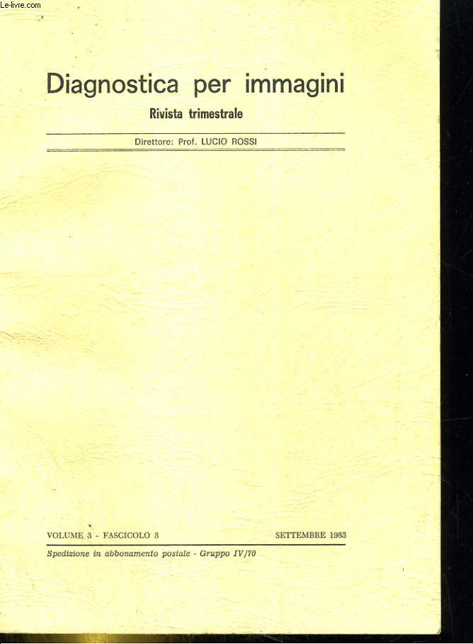 Diagnostica per immagini. Volume 3 Fascicule 3