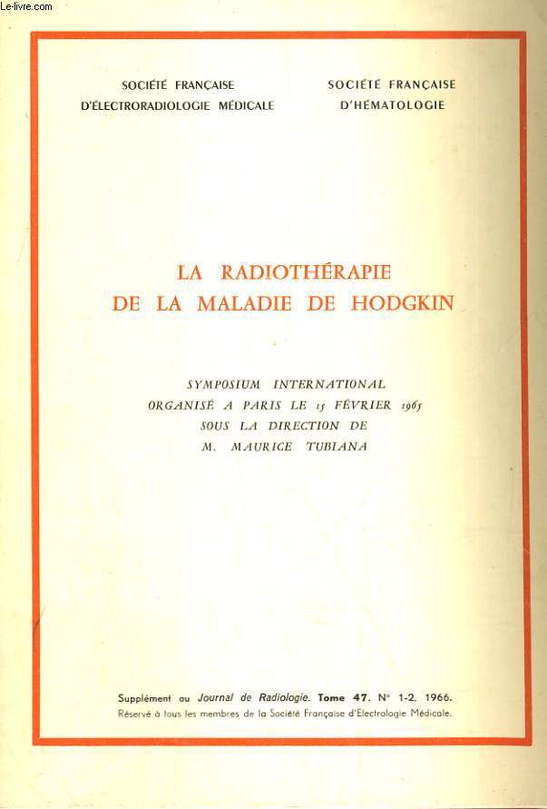 La radiothrapie de la maladie de Hodgkin