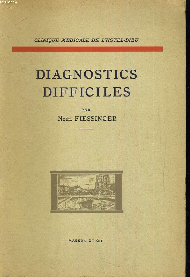 Diagnostics difficiles