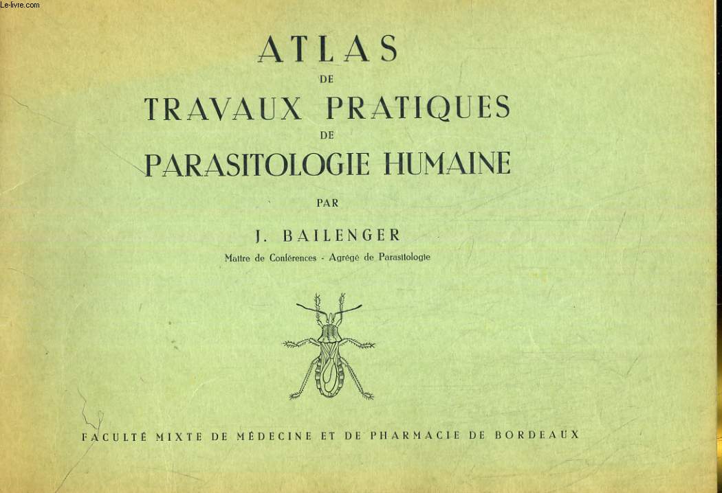 Atlas de travaux pratiques de parasitologie humaine