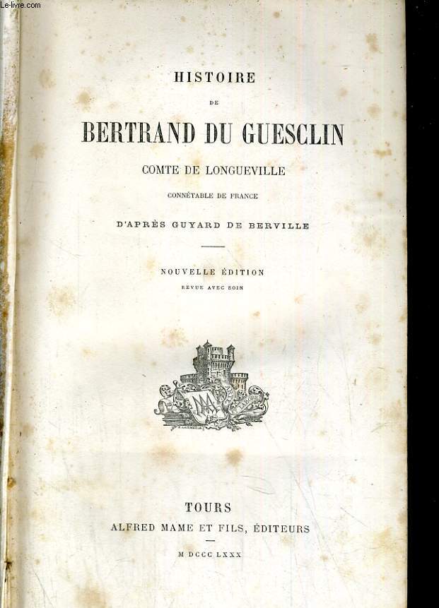 Histoire de Bertrand du Guesclin