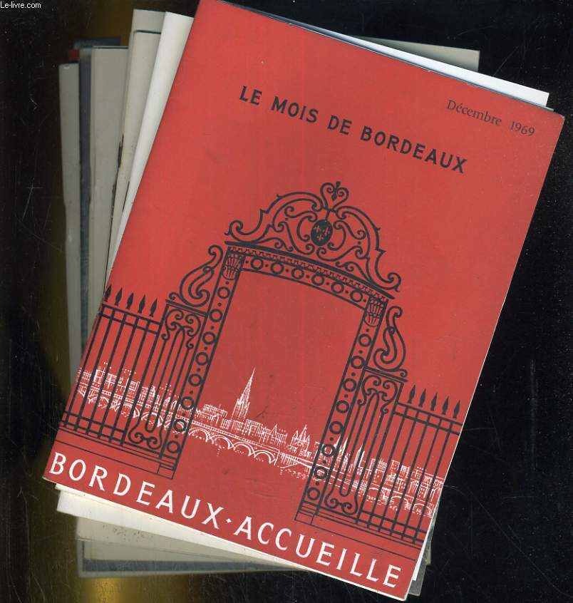 Lot de 25 numros de Bordeaux accueille, le mois de Bordeaux.