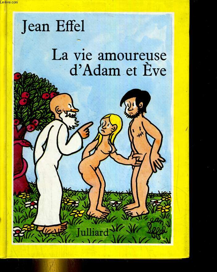 La vie amoureuse d'Adam et Eve